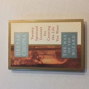 The Way Of The Wizard By Deepak Chopra